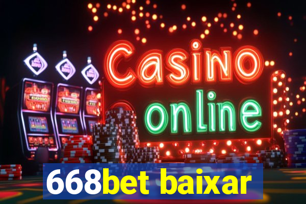 668bet baixar
